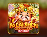 Fa Cai Shen Deluxe Level UP Fa Cai Shen Deluxe Level UP